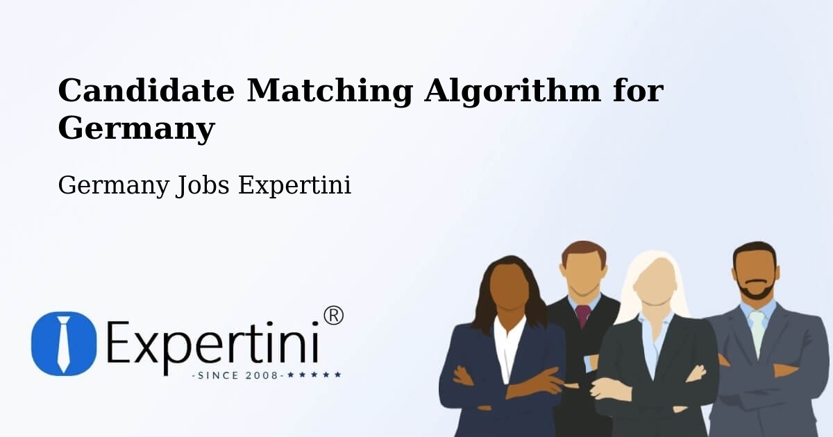 Candidate Matching Algorithm Overview – Bad Dürrheim - Germany Jobs Expertini