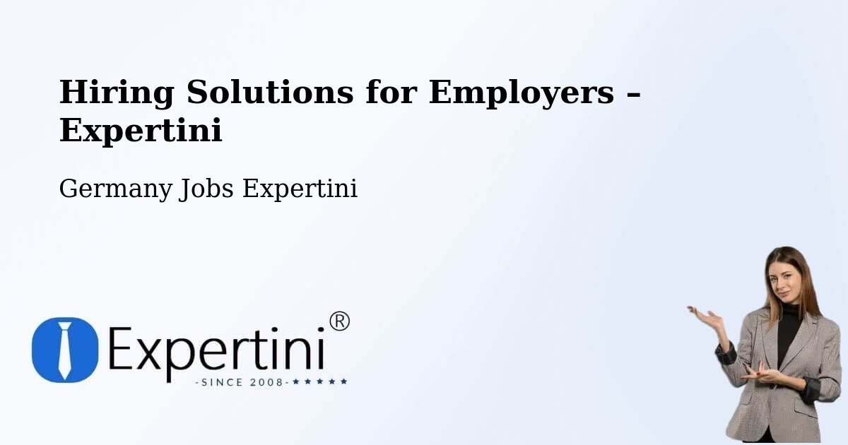 Hiring Solutions for Employers in Bad Dürrheim - Bad Dürrheim, Germany Jobs Expertini