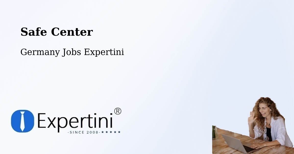 Safety Center – Bad Dürrheim - Germany Jobs Expertini